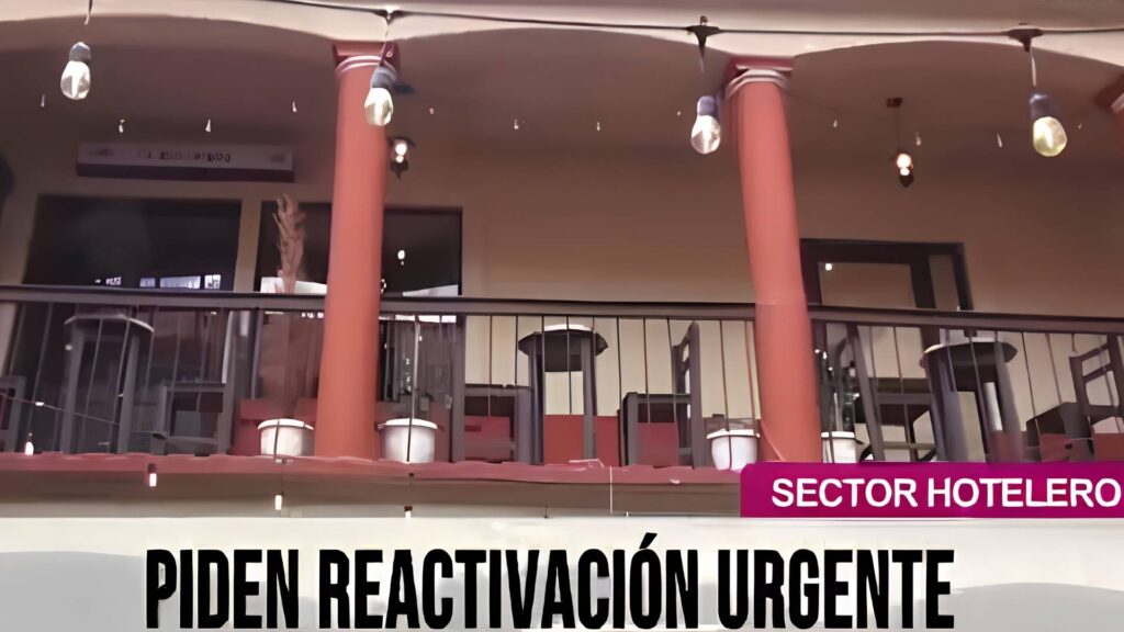 Sector hotelero pide medidas urgentes al Gobierno